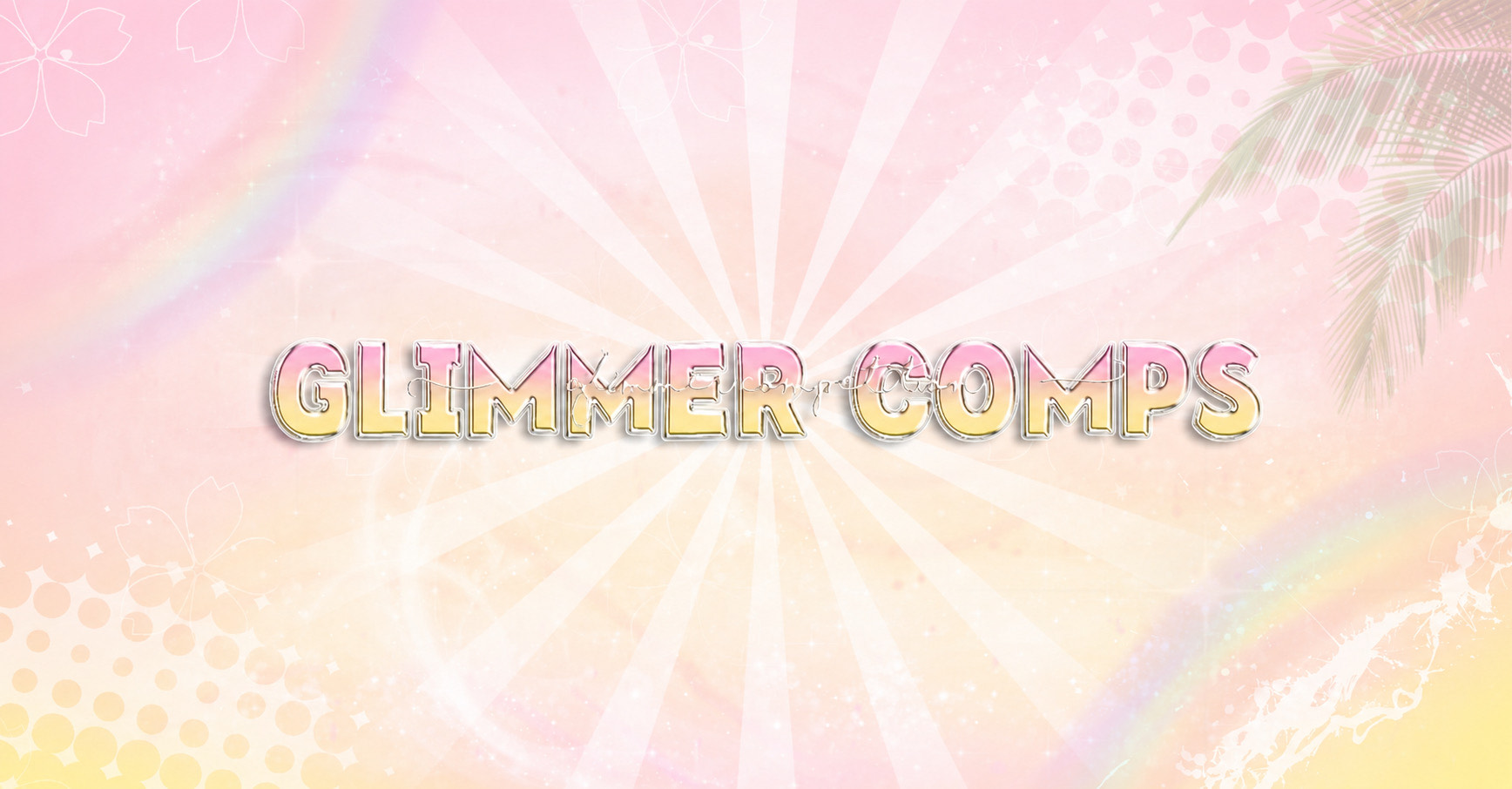 Discovery splash banner for Glimmer Comps 🌺 Discord server