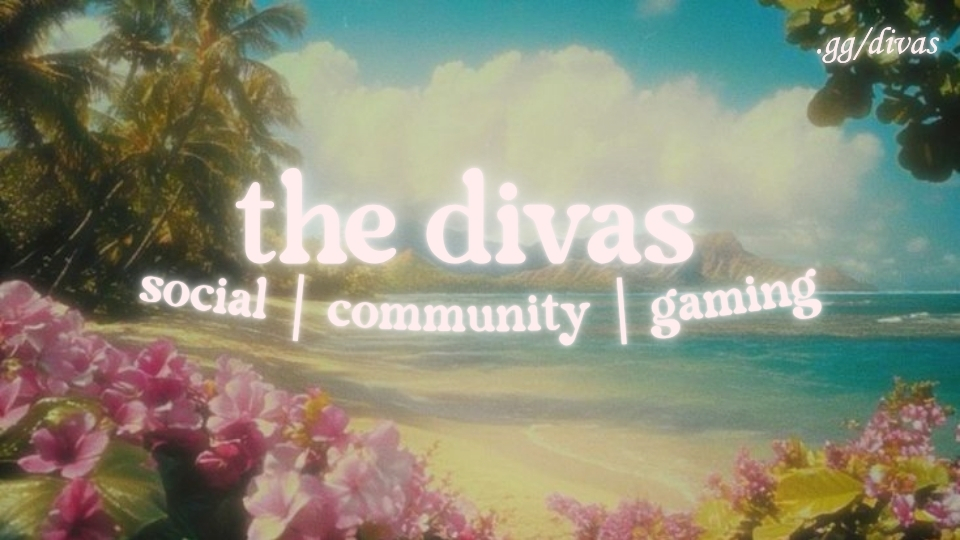 Discovery splash banner for ୨ৎ the divas Discord server