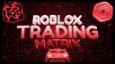 Discovery splash banner for Roblox Trading Matrix | Jailbreak - Bloxfruits - and more! Discord server