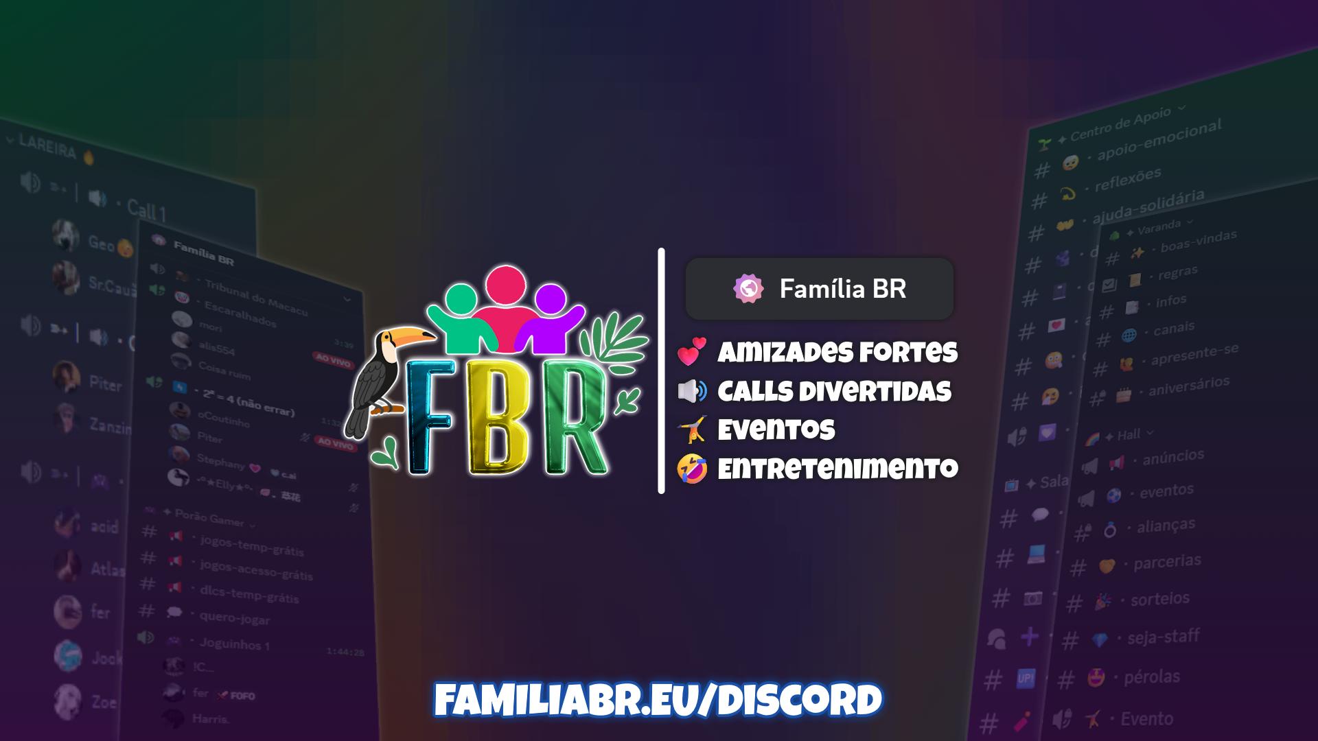 Discovery splash banner for Família BR | Amigos・Call・Jogos・Conversar・Brasil・Comunidade・Amizades・Roblox・Minecraft・Família・BR Discord server