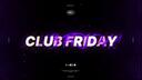 Discovery splash banner for Club Friday — Największy Polski serwer Mix/Mastering - Muzyka - Wokale - Darmowe Wtyczki VST - GFX Discord server