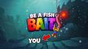 Discovery splash banner for Be A Fish Bait | Codes | Roblox Discord server