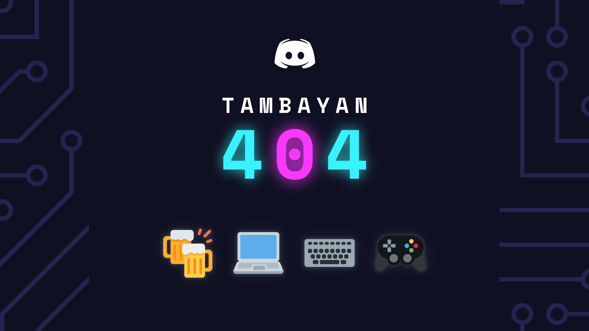Discovery splash banner for Tambayan 404 ðš Discord server