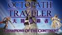 Discovery splash banner for Octopath Traveler: Champions of the Continent Discord server