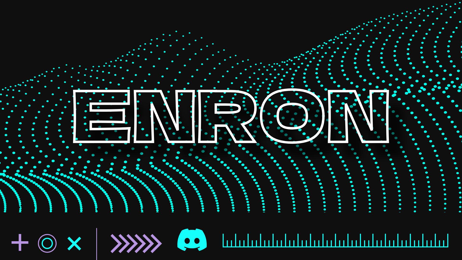 Discovery splash banner for ENRON Discord server