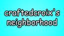 Discovery splash banner for CraftedCroix’s Neighborhood Discord server